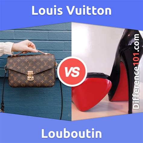 difference between christian louboutin and louis vuitton|christian louboutin louis vuitton bag.